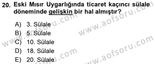 Eski Mezopotamya ve Mısır Tarihi Dersi 2022 - 2023 Yılı Yaz Okulu Sınav Soruları 20. Soru