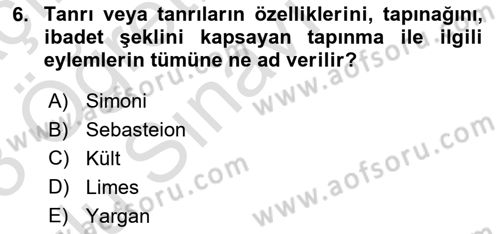 Eski Mezopotamya ve Mısır Tarihi Dersi 2022 - 2023 Yılı Yaz Okulu Sınav Soruları 6. Soru