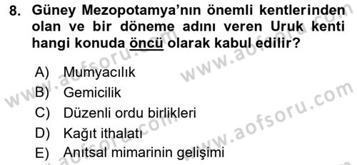 Eski Mezopotamya ve Mısır Tarihi Dersi 2022 - 2023 Yılı Yaz Okulu Sınav Soruları 8. Soru
