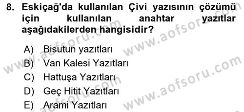 Eski Mezopotamya ve Mısır Tarihi Dersi 2023 - 2024 Yılı (Vize) Ara Sınav Soruları 8. Soru