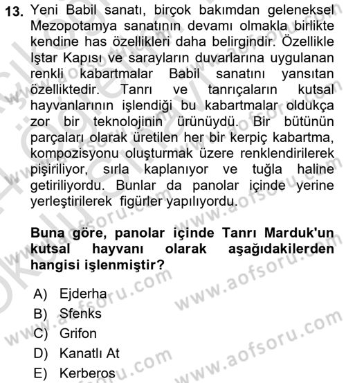 Eski Mezopotamya ve Mısır Tarihi Dersi 2023 - 2024 Yılı Yaz Okulu Sınav Soruları 13. Soru
