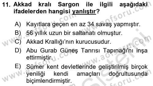 Eski Mezopotamya ve Mısır Tarihi Dersi 2024 - 2025 Yılı (Vize) Ara Sınav Soruları 11. Soru