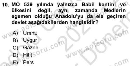 Eski Mezopotamya ve Mısır Tarihi Dersi 2024 - 2025 Yılı (Final) Dönem Sonu Sınav Soruları 10. Soru