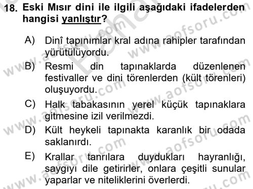 Eski Mezopotamya ve Mısır Tarihi Dersi 2024 - 2025 Yılı (Final) Dönem Sonu Sınav Soruları 18. Soru