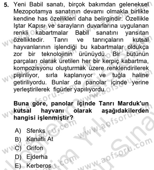 Eski Mezopotamya ve Mısır Tarihi Dersi 2024 - 2025 Yılı (Final) Dönem Sonu Sınav Soruları 5. Soru
