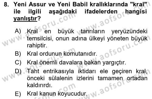 Eski Mezopotamya ve Mısır Tarihi Dersi 2024 - 2025 Yılı (Final) Dönem Sonu Sınav Soruları 8. Soru