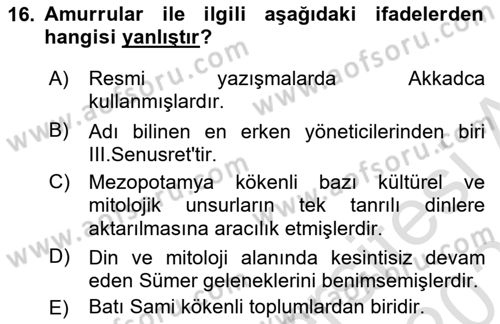 Eski Mezopotamya ve Mısır Tarihi Dersi 2025 - 2026 Yılı (Vize) Ara Sınav Soruları 16. Soru