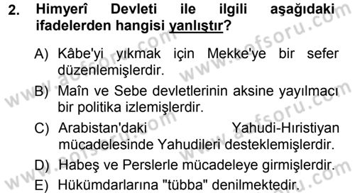 İslam Tarihi ve Medeniyeti 1 Dersi Ara Sınavı Deneme Sınav Soruları 2. Soru