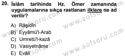 İslam Tarihi ve Medeniyeti 1 Dersi Ara Sınavı Deneme Sınav Soruları 20. Soru