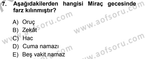 İslam Tarihi ve Medeniyeti 1 Dersi Ara Sınavı Deneme Sınav Soruları 7. Soru