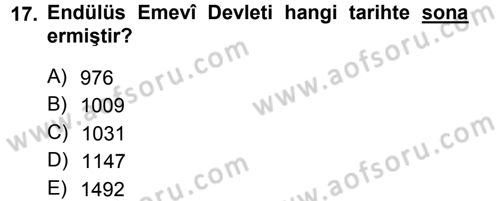İslam Tarihi ve Medeniyeti 1 Dersi 2012 - 2013 Yılı (Final) Dönem Sonu Sınav Soruları 17. Soru