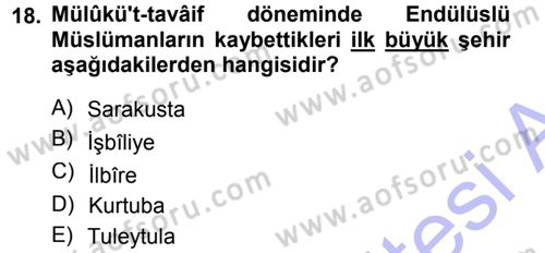 İslam Tarihi ve Medeniyeti 1 Dersi 2012 - 2013 Yılı (Final) Dönem Sonu Sınav Soruları 18. Soru
