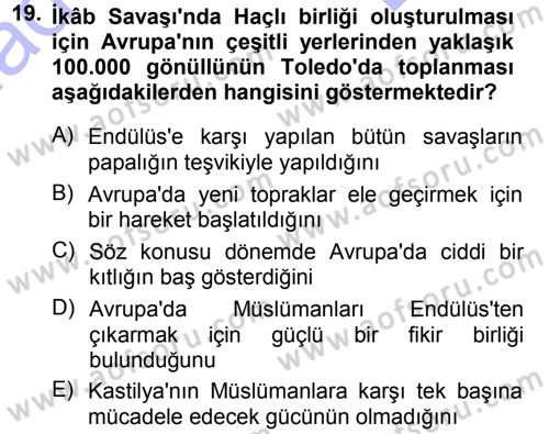 İslam Tarihi ve Medeniyeti 1 Dersi 2012 - 2013 Yılı (Final) Dönem Sonu Sınav Soruları 19. Soru