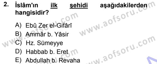 İslam Tarihi ve Medeniyeti 1 Dersi 2012 - 2013 Yılı (Final) Dönem Sonu Sınav Soruları 2. Soru