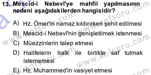 İslam Tarihi ve Medeniyeti 1 Dersi Ara Sınavı Deneme Sınav Soruları 13. Soru