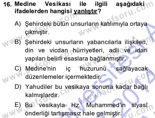 İslam Tarihi ve Medeniyeti 1 Dersi Ara Sınavı Deneme Sınav Soruları 16. Soru