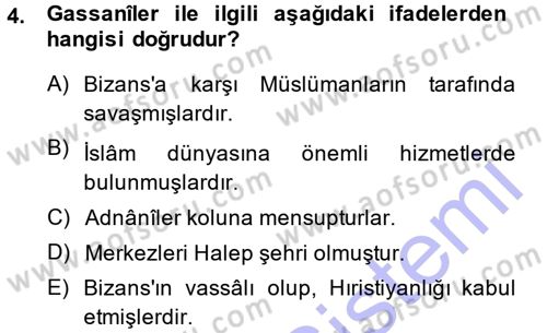 İslam Tarihi ve Medeniyeti 1 Dersi Ara Sınavı Deneme Sınav Soruları 4. Soru