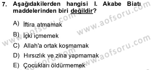 İslam Tarihi ve Medeniyeti 1 Dersi Ara Sınavı Deneme Sınav Soruları 7. Soru