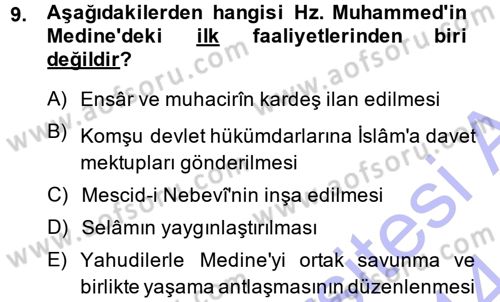 İslam Tarihi ve Medeniyeti 1 Dersi Ara Sınavı Deneme Sınav Soruları 9. Soru