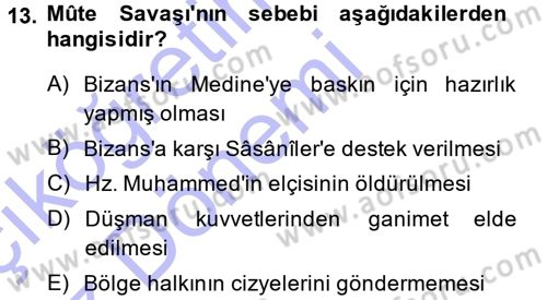 İslam Tarihi ve Medeniyeti 1 Dersi Ara Sınavı Deneme Sınav Soruları 13. Soru