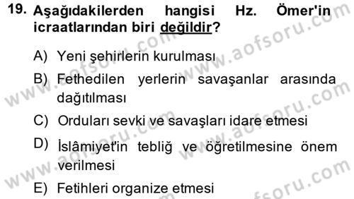 İslam Tarihi ve Medeniyeti 1 Dersi 2014 - 2015 Yılı (Vize) Ara Sınav Soruları 19. Soru
