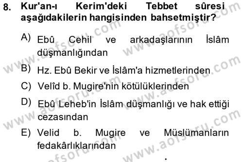 İslam Tarihi ve Medeniyeti 1 Dersi Ara Sınavı Deneme Sınav Soruları 8. Soru