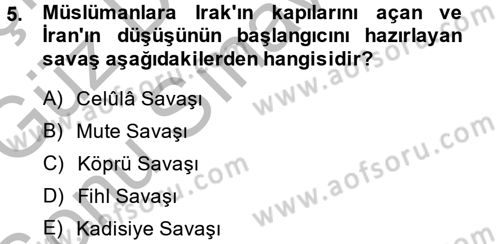 İslam Tarihi ve Medeniyeti 1 Dersi 2014 - 2015 Yılı (Final) Dönem Sonu Sınav Soruları 5. Soru