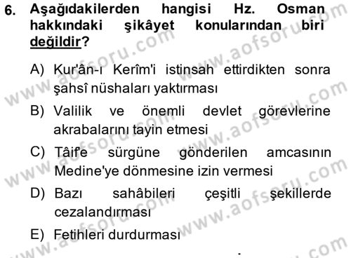 İslam Tarihi ve Medeniyeti 1 Dersi 2014 - 2015 Yılı (Final) Dönem Sonu Sınav Soruları 6. Soru