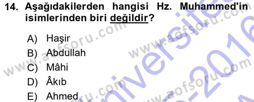 İslam Tarihi ve Medeniyeti 1 Dersi Ara Sınavı Deneme Sınav Soruları 14. Soru