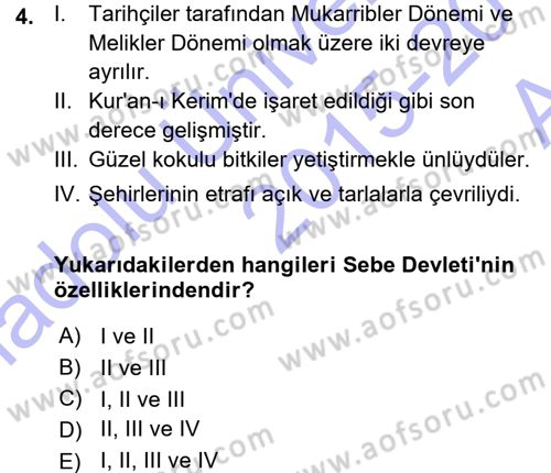 İslam Tarihi ve Medeniyeti 1 Dersi Ara Sınavı Deneme Sınav Soruları 4. Soru