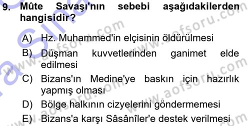 İslam Tarihi ve Medeniyeti 1 Dersi Ara Sınavı Deneme Sınav Soruları 9. Soru