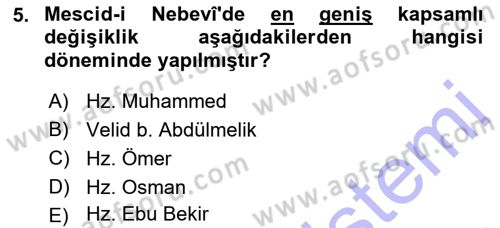 İslam Tarihi ve Medeniyeti 1 Dersi 2015 - 2016 Yılı (Final) Dönem Sonu Sınav Soruları 5. Soru
