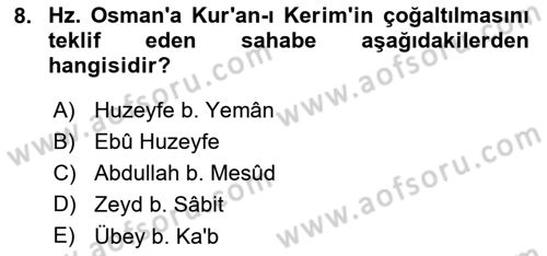 İslam Tarihi ve Medeniyeti 1 Dersi 2015 - 2016 Yılı (Final) Dönem Sonu Sınav Soruları 8. Soru