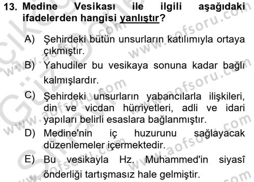 İslam Tarihi ve Medeniyeti 1 Dersi Ara Sınavı Deneme Sınav Soruları 13. Soru