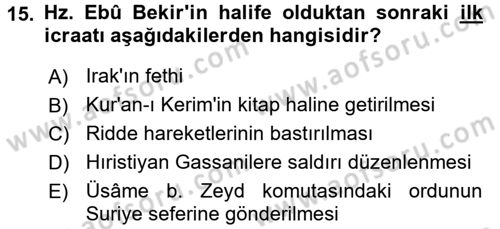 İslam Tarihi ve Medeniyeti 1 Dersi Ara Sınavı Deneme Sınav Soruları 15. Soru
