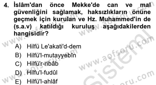 İslam Tarihi ve Medeniyeti 1 Dersi Ara Sınavı Deneme Sınav Soruları 4. Soru