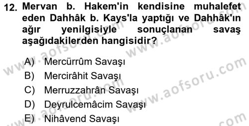 İslam Tarihi ve Medeniyeti 1 Dersi 2016 - 2017 Yılı (Final) Dönem Sonu Sınav Soruları 12. Soru