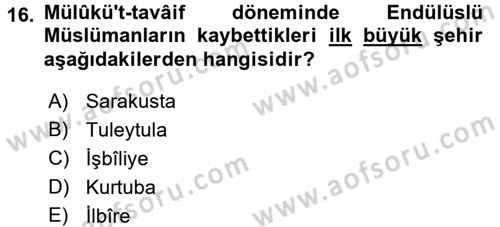 İslam Tarihi ve Medeniyeti 1 Dersi 2016 - 2017 Yılı (Final) Dönem Sonu Sınav Soruları 16. Soru