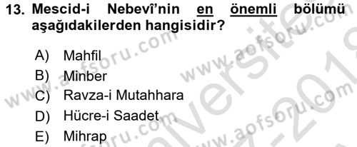 İslam Tarihi ve Medeniyeti 1 Dersi Ara Sınavı Deneme Sınav Soruları 13. Soru