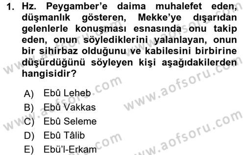 İslam Tarihi ve Medeniyeti 1 Dersi 2017 - 2018 Yılı (Final) Dönem Sonu Sınav Soruları 1. Soru