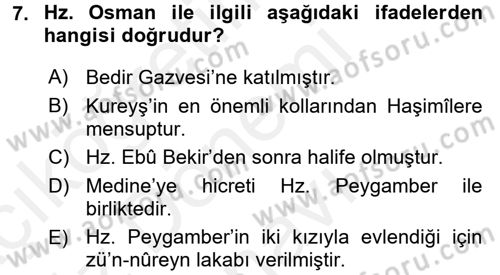 İslam Tarihi ve Medeniyeti 1 Dersi 2017 - 2018 Yılı (Final) Dönem Sonu Sınav Soruları 7. Soru