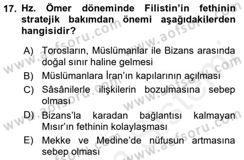 İslam Tarihi ve Medeniyeti 1 Dersi 2018 - 2019 Yılı (Vize) Ara Sınavı 17. Soru