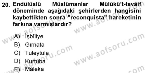 İslam Tarihi ve Medeniyeti 1 Dersi 2018 - 2019 Yılı (Final) Dönem Sonu Sınav Soruları 20. Soru