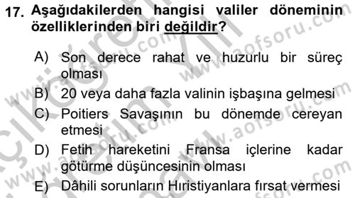 İslam Tarihi ve Medeniyeti 1 Dersi 2018 - 2019 Yılı Yaz Okulu Sınav Soruları 17. Soru