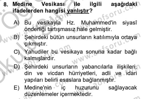 İslam Tarihi ve Medeniyeti 1 Dersi 2018 - 2019 Yılı Yaz Okulu Sınav Soruları 8. Soru