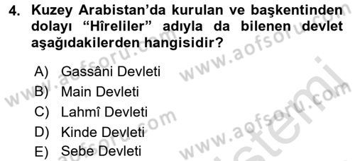 İslam Tarihi ve Medeniyeti 1 Dersi 2019 - 2020 Yılı (Vize) Ara Sınavı 4. Soru