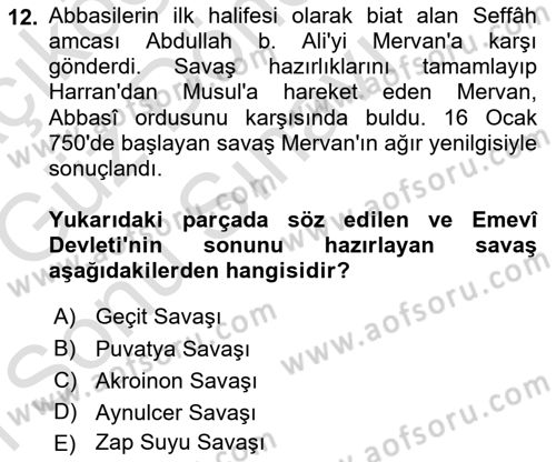 İslam Tarihi ve Medeniyeti 1 Dersi 2019 - 2020 Yılı (Final) Dönem Sonu Sınav Soruları 12. Soru