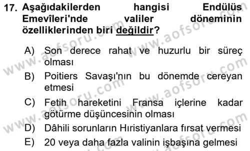 İslam Tarihi ve Medeniyeti 1 Dersi 2019 - 2020 Yılı (Final) Dönem Sonu Sınav Soruları 17. Soru