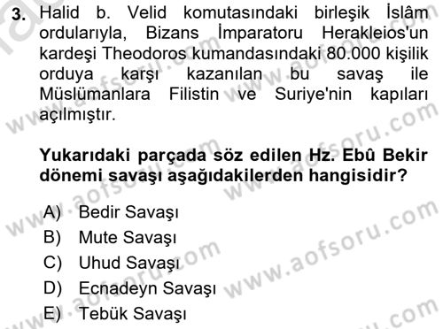 İslam Tarihi ve Medeniyeti 1 Dersi 2019 - 2020 Yılı (Final) Dönem Sonu Sınav Soruları 3. Soru