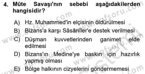 İslam Tarihi ve Medeniyeti 1 Dersi 2019 - 2020 Yılı (Final) Dönem Sonu Sınav Soruları 4. Soru